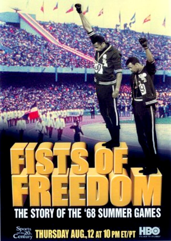 Fists of Freedom: The Story of the '68 Summer Games
