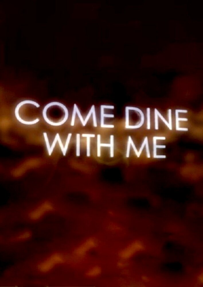 Come Dine with Me