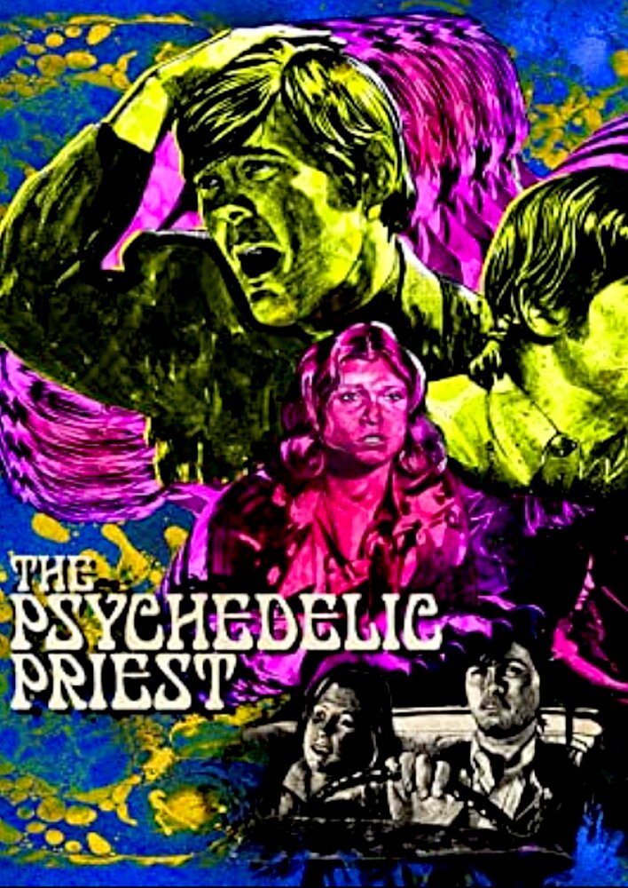 The Psychedelic Priest