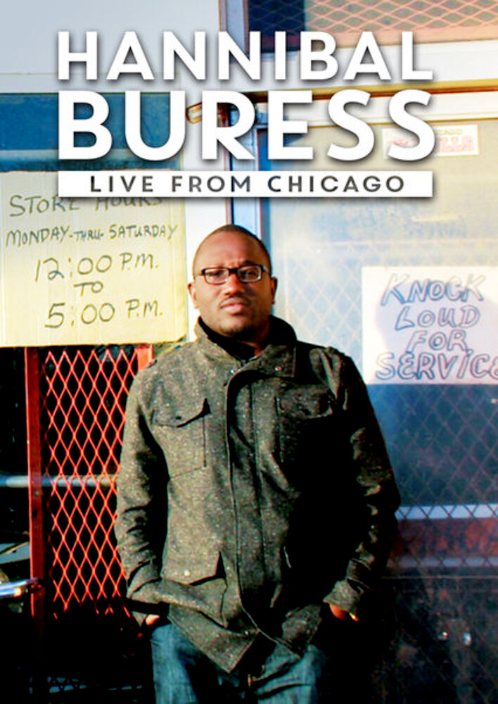 Hannibal Buress: Live from Chicago