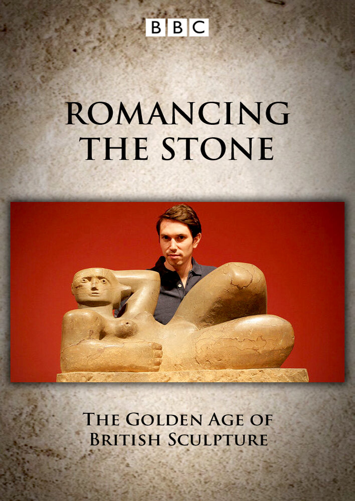 Romancing the Stone: The Golden Ages of British Sculpture