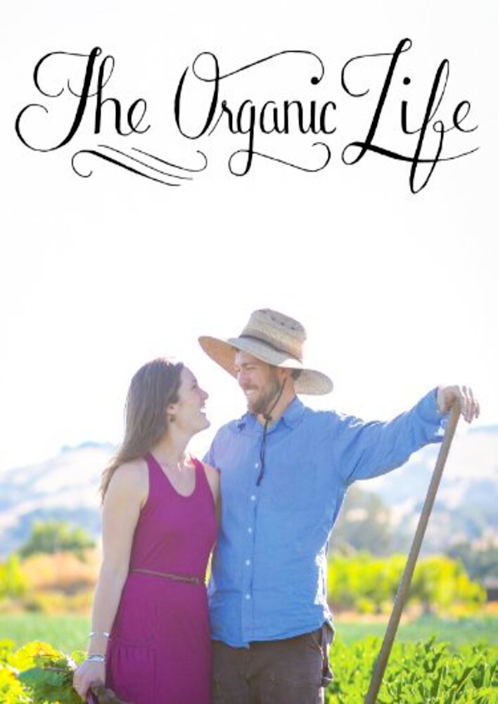 The Organic Life