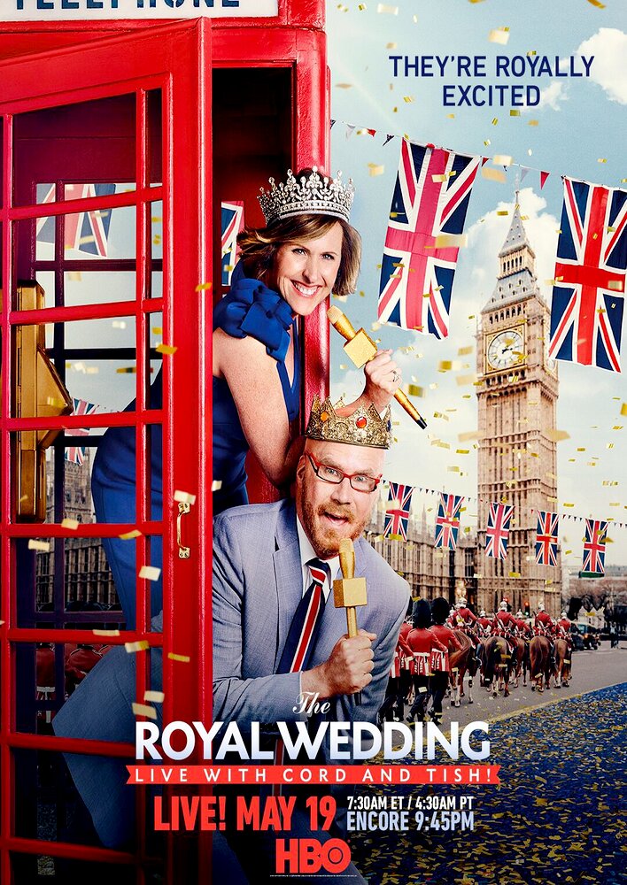 The Royal Wedding Live with Cord and Tish!