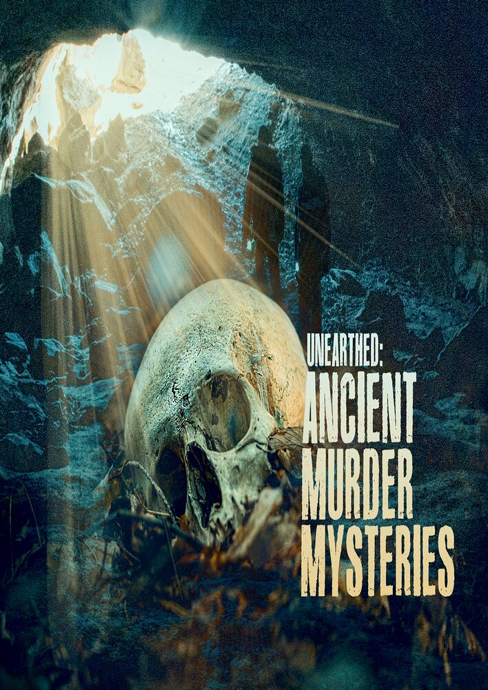 Ancient Murders Unearthed
