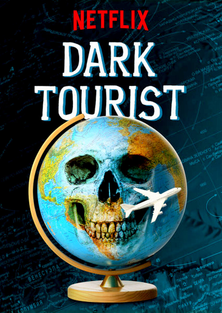 Dark Tourist