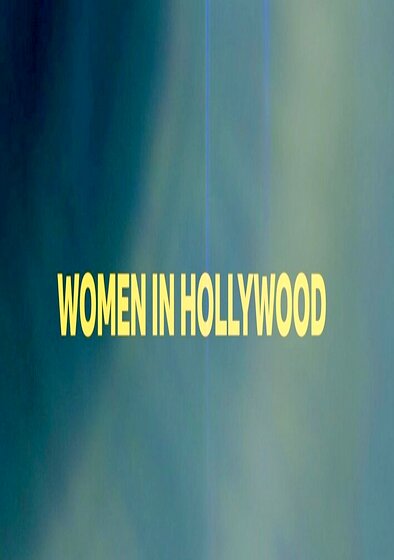Women in Hollywood: The Producers