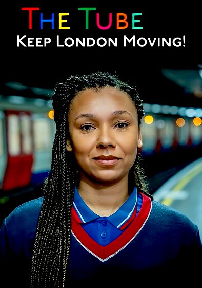 The Tube: Keep London Moving!
