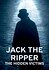 Jack the Ripper: The Hidden Victims