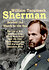 William Tecumseh Sherman: Beyond the March to the Sea