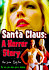 SantaClaus: A Horror Story