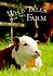 Wild Tales from the Farm