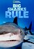 Big Sharks Rule
