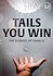 Tails You Win: The Science of Chance