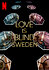 Love Is Blind: Sweden