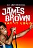 James Brown: Say It Loud