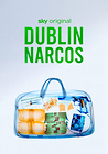 Dublin Narcos