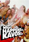 What Happens in Kavos