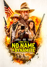 No Name and Dynamite Davenport