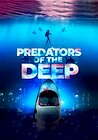Predators of the Deep: The Hunt for the Lost Four