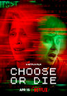 Choose or Die