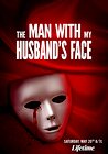 The Man with My Husband's Face
