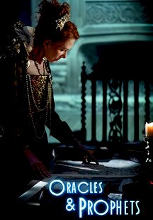Oracles & Prophets