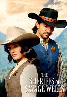 The Sheriffs of Savage Wells
