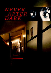 Never After Dark