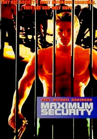 Maximum Security