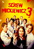 Piep*zyc Mickiewicza 3