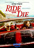 Ride or Die