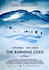 The Burning Cold