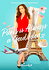 Paris Is Always A Good Idea