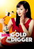 Miss Gold Digger