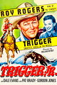 Trigger, Jr.