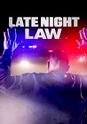 Late Night Law