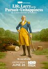 Life, Larry and the Pursuit of Unhappiness: an Almost History of America