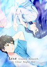 Tomei na Yoru ni Kakeru Kimi to, Me ni Mienai Koi wo Shita